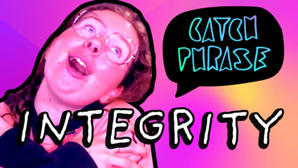 Catchphrase - Integrity
